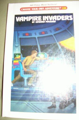Vampire Invaders (Choose Your Own Adventure ; 118) by Edward Packard