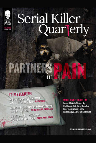 Serial Killer Quarterly Vol.1 No.2 "Partners in Pain"