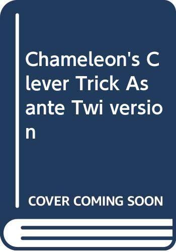 Chameleon's Clever Trick Asante Twi version