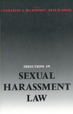 Directions in Sexual Harassment Law