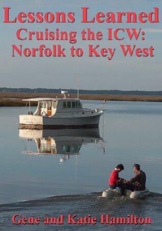 Lessons Learned Cruising the ICW: Norfolk to Key West
