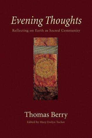 Evening Thoughts: Reflecting on Earth as a Sacred Community