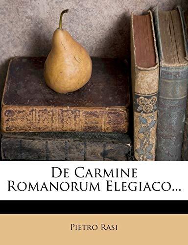 de Carmine Romanorum Elegiaco...