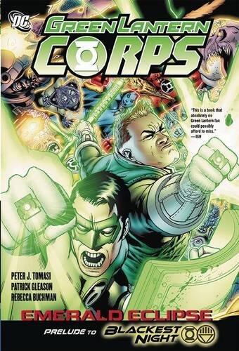 Green Lantern Corps: Emerald Eclipse by Peter J. Tomasi