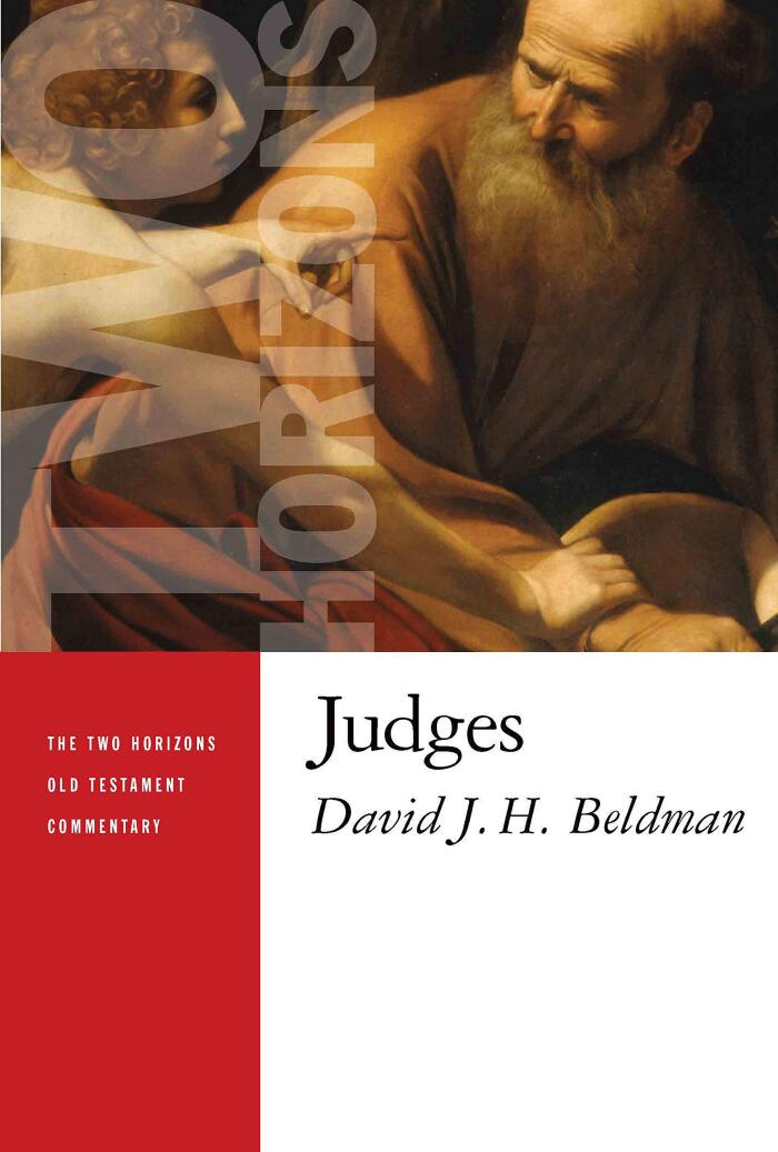 Judges (The Two Horizons Old Testament Commentary