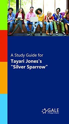 A Study Guide for Tayari Jones's "Silver Sparrow"