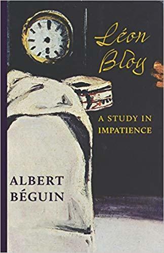 Léon Bloy: A Study in Impatience