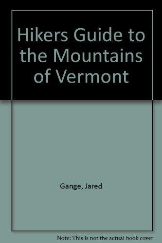 Hikers Guide to the Mountains of Vermont