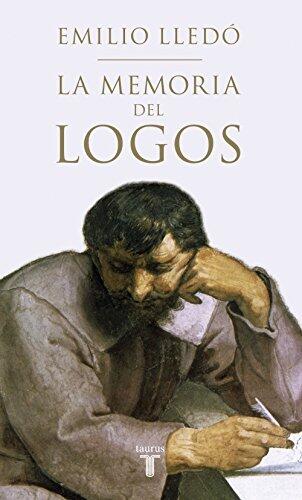 La memoria del Logos: Estudios sobre el diálogo platónico