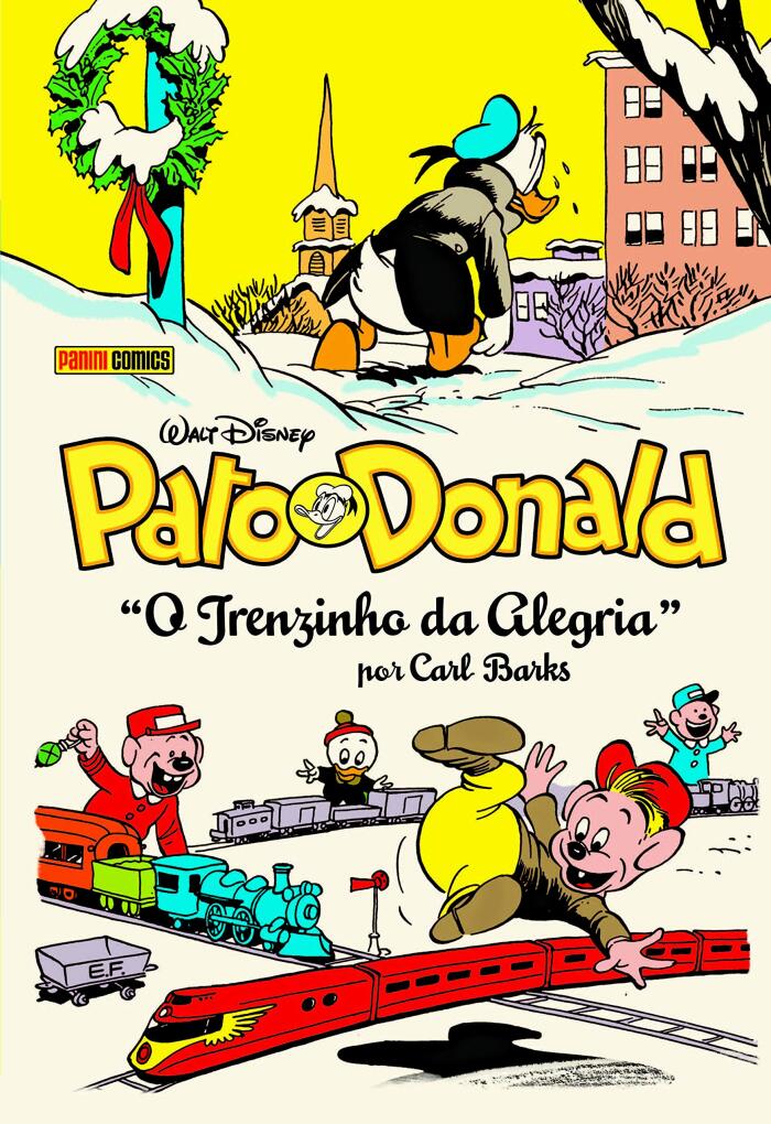 Pato Donald por Carl Barks: O Trenzinho da Alegria