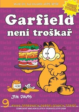 Garfield není troškař
