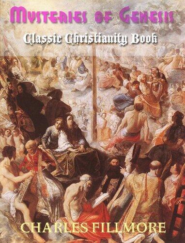 Mysteries of Genesis; Classic Christainity Book