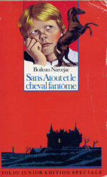 Sans Atout et le cheval fantôme