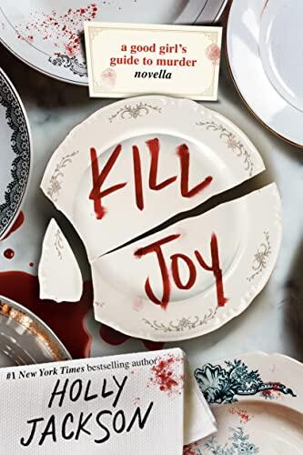 Kill Joy: A Good Girl's Guide to Murder (Novella)