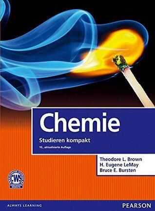 Chemie: Studieren kompakt (Pearson Studium - Chemie)