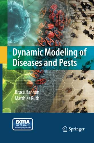 Dynamic Modeling of Diseases and Pests