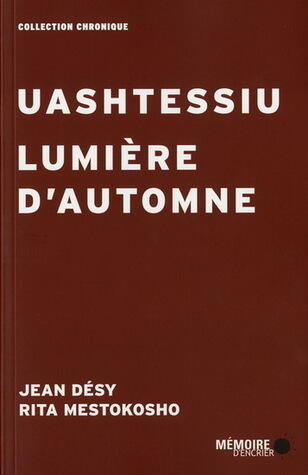Uashtessiu / Lumière d'automne