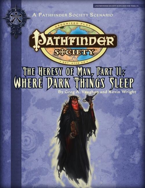 Pathfinder Society Scenario #2-07: Where Dark Things Sleep