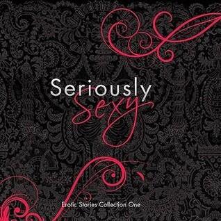 Seriously Sexy: V. 1