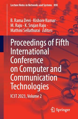 Proceedings of Fifth International Conference on Computer and Communication Technologies (IC3T 2023) (Volume 2)