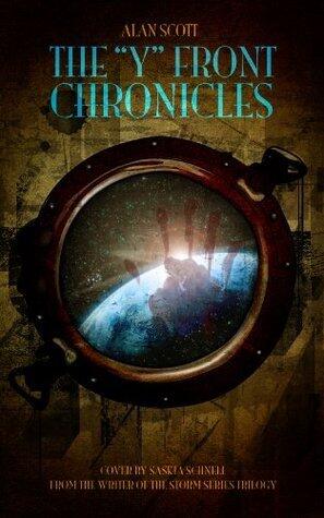 The Y Front Chronicles: A Black Comedy