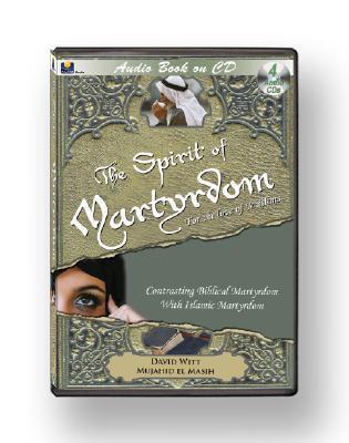 The Spirit of Martyrdom: For the Love of Muslims