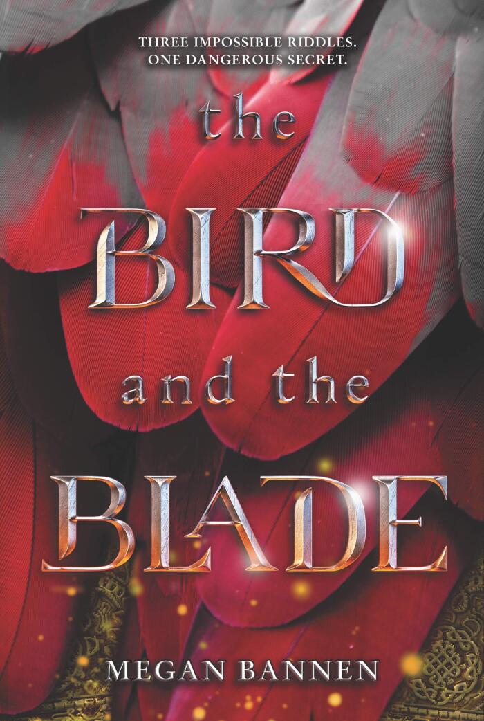 The Bird and the Blade: A YA Historical Fantasy of Love and Three Deadly Riddles Across the Mongol Empire