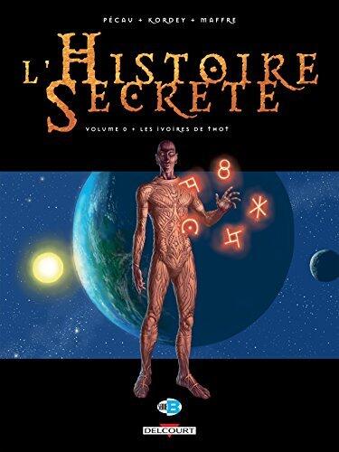 L'Histoire secrète T00 : Les ivoires de Thot