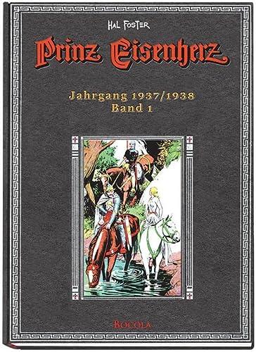 Prinz Eisenherz. Hal Foster Gesamtausgabe - Band 1: Jahrgang 1937/1938