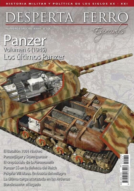 Desperta Ferro Especial nº 32 - Panzer Volumen 6 (1945). Los últimos Panzer