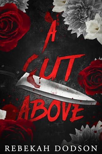 A Cut Above