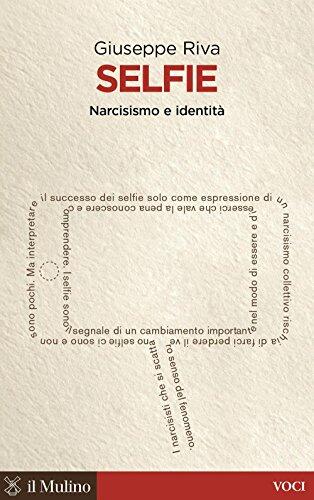 Selfie. Narcisismo e identità
