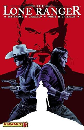 The Lone Ranger Vol. 1 #6 (The Lone Ranger Vol. 1