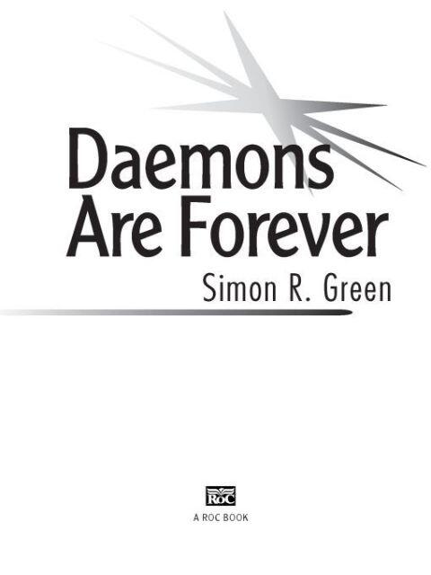 Daemons are Forever