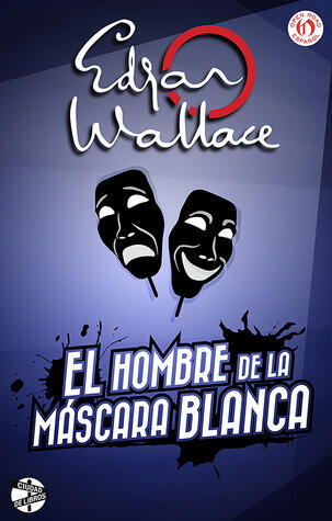 El hombre de máscara blanca