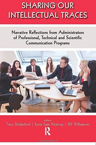 Sharing Our Intellectual Traces: Narrative Reflections from Administrators of Professional, Technical, and Scientific Programs