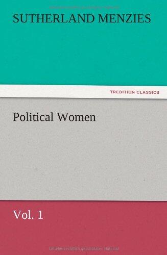 Political Women, Vol. 1