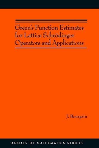 Green's Function Estimates for Lattice Schrödinger Operators and Applications. (AM-158) (Annals of Mathematics Studies)