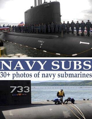 Navy Subs: US navy ships, large high quality pictures