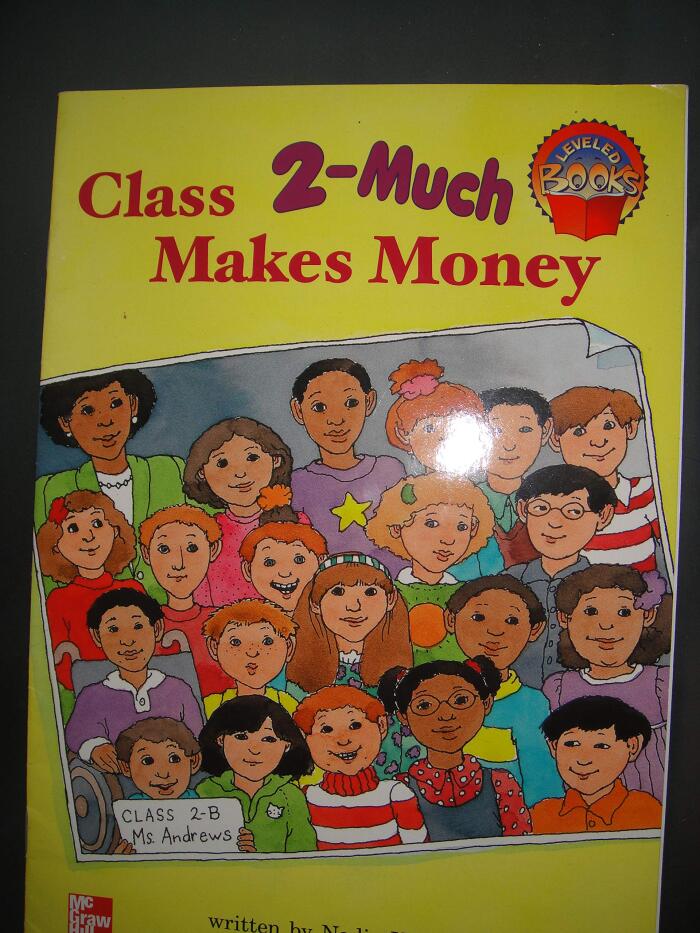 Class Makes Money (2-much )