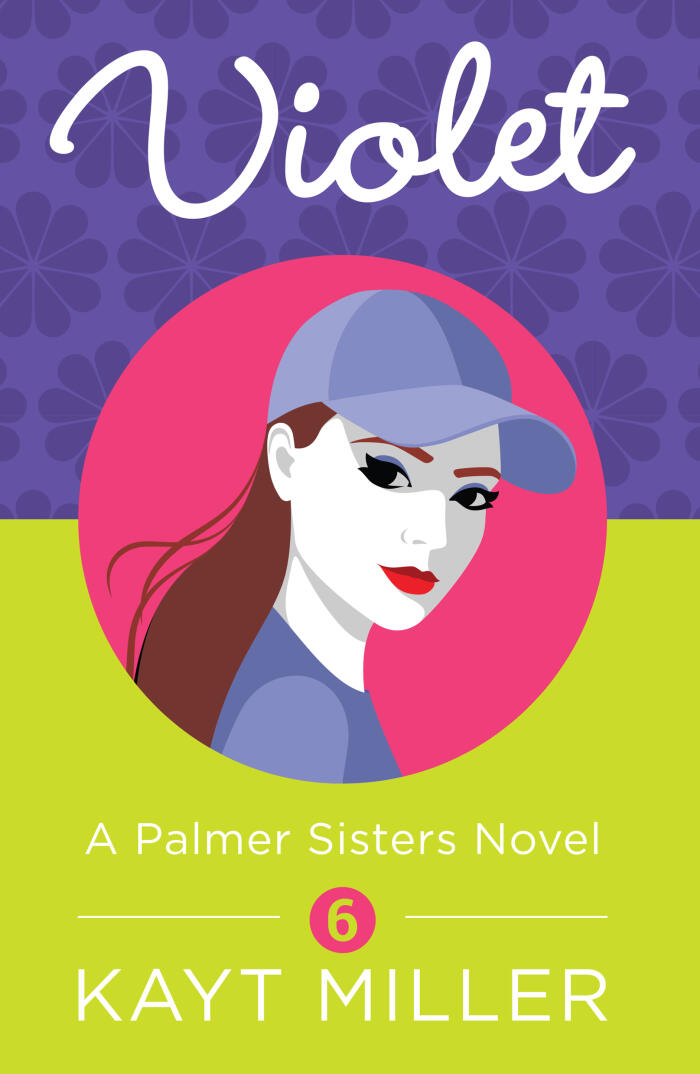 Violet: The Palmer Sisters Book 6