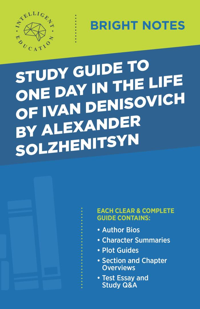 Study Guide to One Day in the Life of Ivan Denisovich