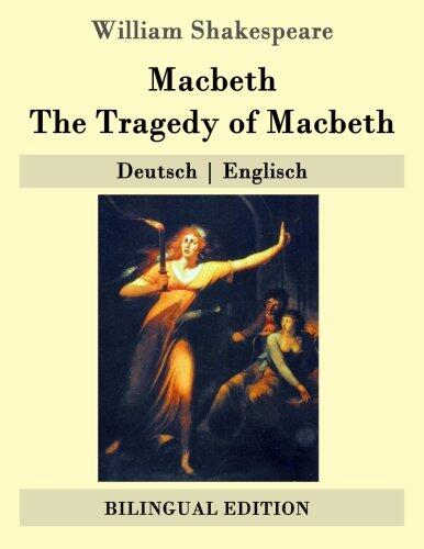 Macbeth / The Tragedy of Macbeth: Deutsch | Englisch