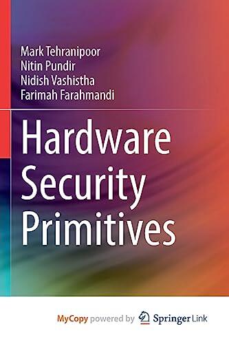 Hardware Security Primitives
