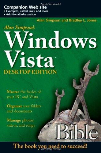 Windows Vista Bible (Desktop Edition)