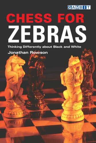 Chess for Zebras