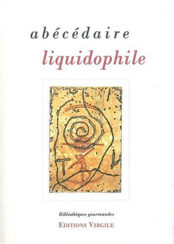 ABECEDAIRE LIQUIDOPHILE
