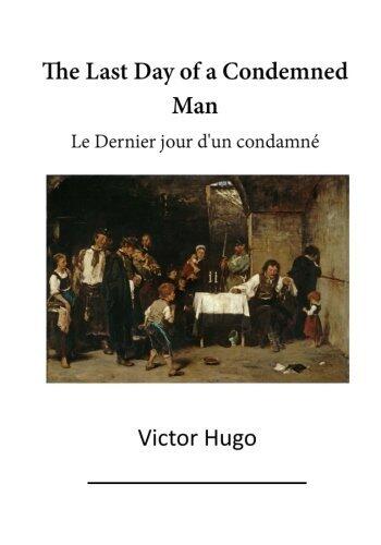 The Last Day of a Condemned Man