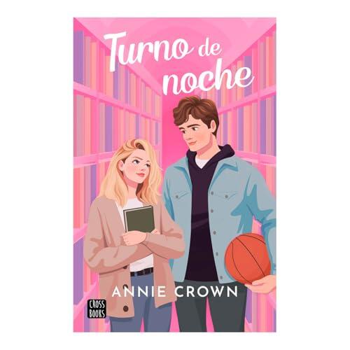 Turno de noche (Novela) / Night Shift (A Novel) (Daydreamers, 1)