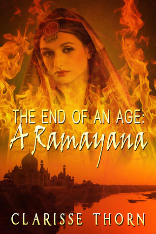 The End Of An Age: A Ramayana